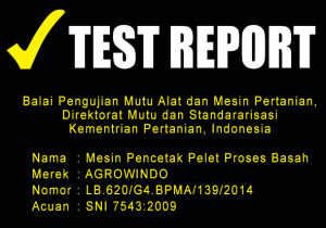 TEST REPORT MESIN PENCETAK PELET PROSES BASAH