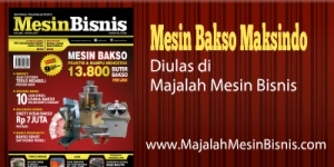 majalah-mesin-bisnis-bahas-bakso mesinbekasi