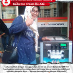 Kedai Ice Cream Bu Ade : Bisnis Ice Cream Makin Lancar Dengan Mesin Ice Cream Maksindo Kedai Ice Cream Bu Ade : Bisnis Ice Cream Makin Lancar Dengan Mesin Ice Cream Maksindo